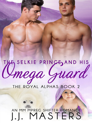 cover image of The Selkie Prince & His Omega Guard